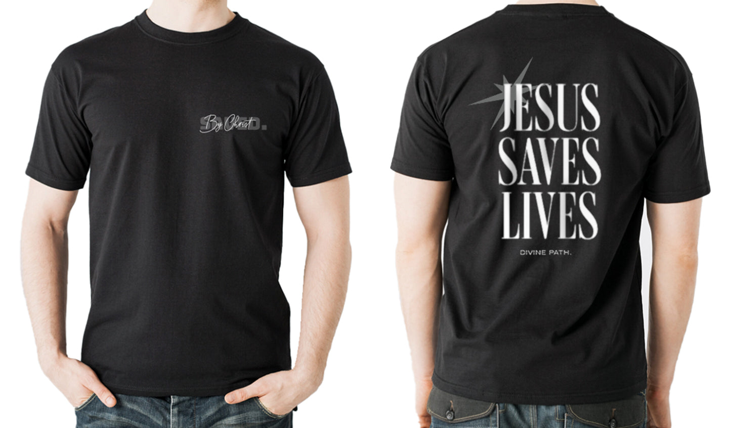 Jesus Saves Lives Tee (Black Tee) – Divine Path Apparel